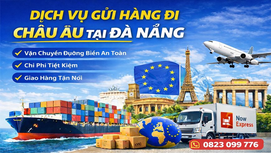 dich-vu-gui-hang-di-chau-au-tai-da-nang